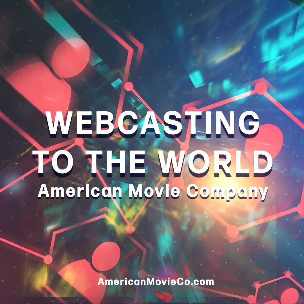 WebCasting to the world - our webcasting services